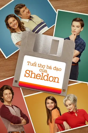 Tuổi thơ bá đạo của sheldon (phần 7) Tuổi thơ bá đạo của sheldon (phần 7)